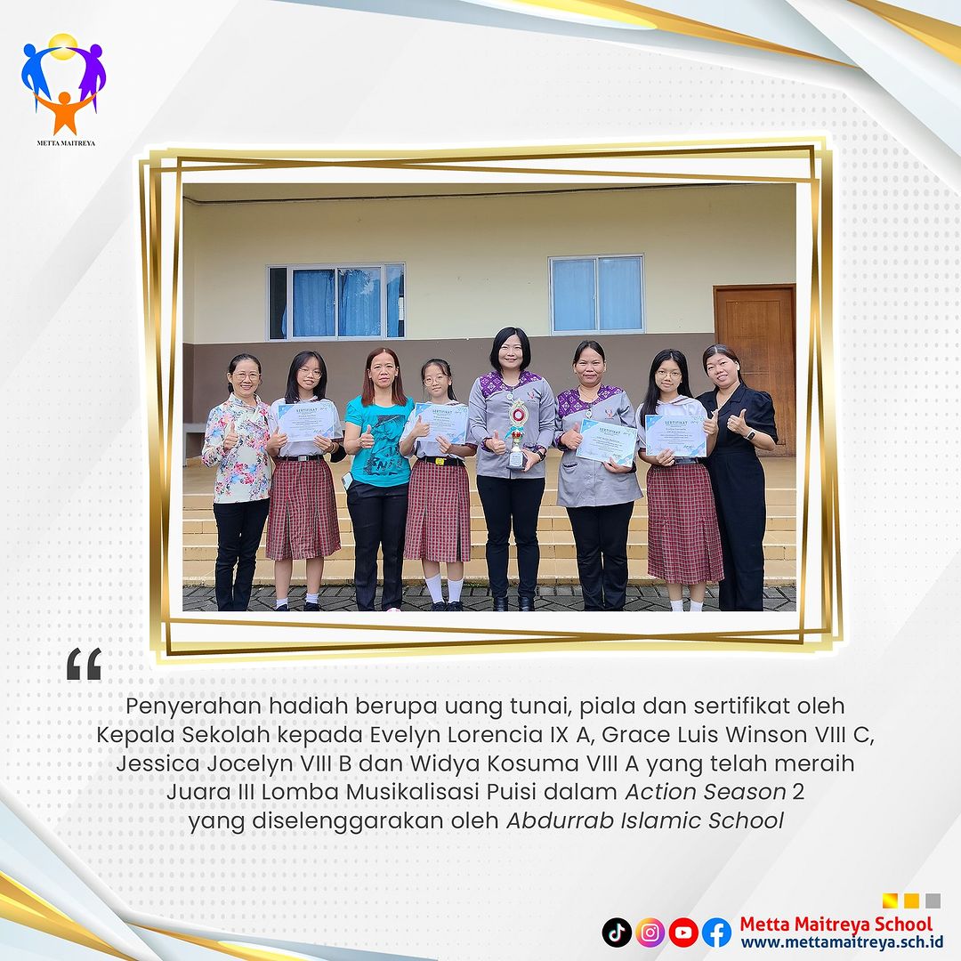 Penyerahan Hadiah oleh Kepala Sekolah dalam Lomba Musikalisasi Puisi dalam Action Season 2 | SMP METTA MAITREYA